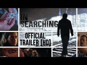 In Searching [OFFICIAL 2018 TRAILER]