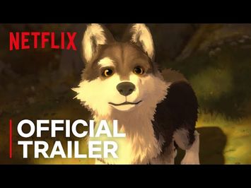 White Fang | Official Trailer [HD] | Netflix