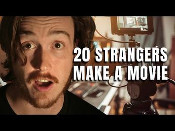 20 Strangers Made a Film Together