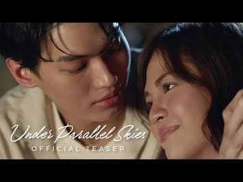 Under Parallel Skies | Official Teaser | Win Metawin, Janella Salvador