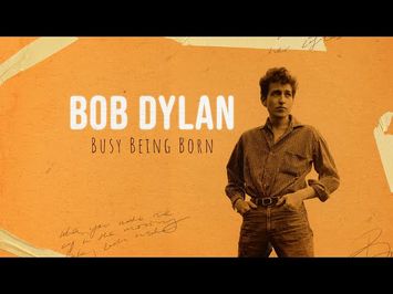 Bob Dylan: Busy Being Born (Official Trailer)