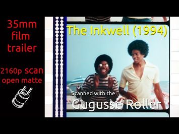 The Inkwell (1994) 35mm film trailer, flat open matte, 2160p