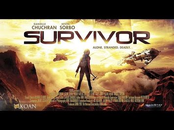 SURVIVOR Official Trailer 2 (2014) - Kevin Sorbo Danielle Chuchran Movie HD