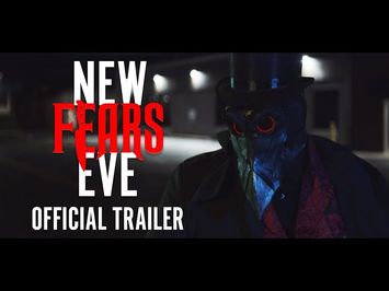 New Fears Eve - Full Trailer 1