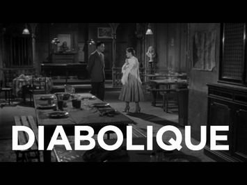 Three Reasons: Diabolique - The Criterion Collection