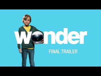 Wonder (2017 Movie) Final Trailer – “You Are A Wonder” – Julia Roberts, Owen Wilson