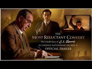 THE MOST RELUCTANT CONVERT: THE UNTOLD STORY OF C.S. LEWIS | OFFICIAL TRAILER