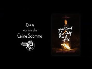 Portrait of a Lady on Fire Q&A with Director Céline Sciamma