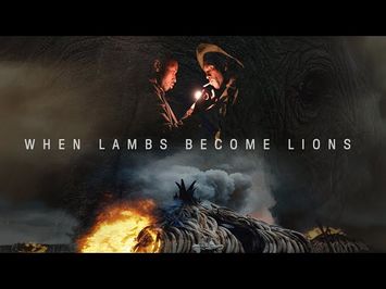 When Lambs Become Lions - Official Trailer - Oscilloscope Laboratories HD