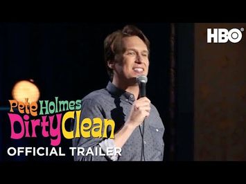 ‘Pete Holmes: Dirty Clean‘ Comedy Special Official Trailer | HBO