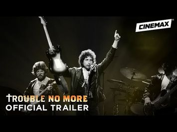 Trouble No More | Official Trailer | Cinemax