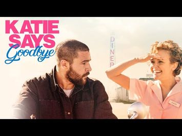 Katie Says Goodbye - UK Trailer - Starring Olivia Cooke