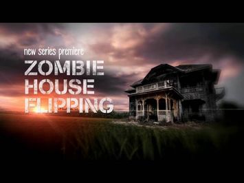 Zombie House Flipping Premieres Jan. 30 at 10/9c on FYI