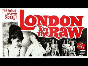 London In The Raw 1964 Trailer HD