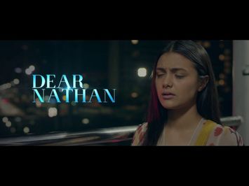 DEAR NATHAN OFFICIAL TEASER