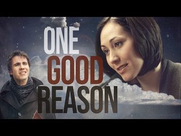 One Good Reason (2020) | Official Trailer | Scott Sawyer | Julia Juhas | Andrew Bigelow