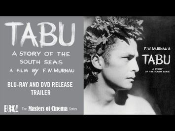 Murnau's TABU (Story of the South Seas) Masters of Cinema Trailer