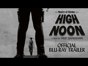 HIGH NOON (4K Restoration) New & Exclusive Trailer