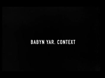 BABI YAR. CONTEXT/R02/THE FLOOD. A film by SERGEI LOZNITSA