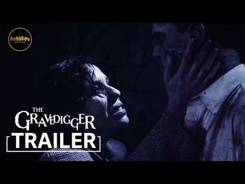 The Gravedigger | OFFICIAL TRAILER