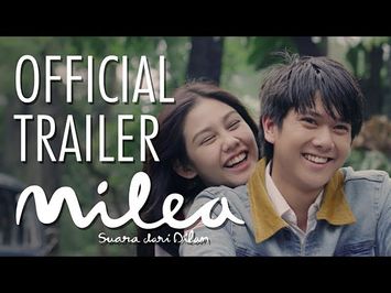 Official Trailer 'Milea: Suara dari Dilan'