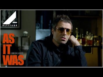 LIAM GALLAGHER: AS IT WAS - OFFICIAL CLIP - IN CINEMAS, ON DIGITAL AND ON BLU-RAY & DVD NOW