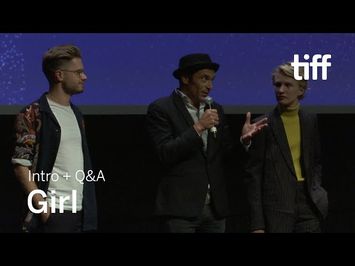 GIRL Cast and Crew Q&A | TIFF 2018