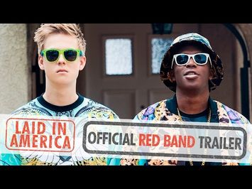 Laid in America - Official RED BAND Trailer