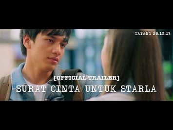 Official Trailer SURAT CINTA UNTUK STARLA (2017) Jefri Nichol, Caitlin Halderman