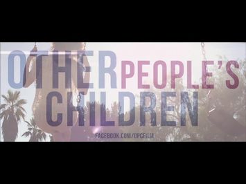 Other People's Children - Trailer