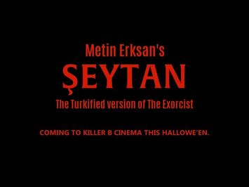 Şeytan (a.k.a. The Turkish Exorcist) — Killer B Cinema Trailer