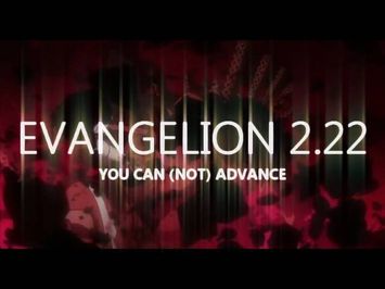 EVANGELION 2.22 Theatrical Trailer