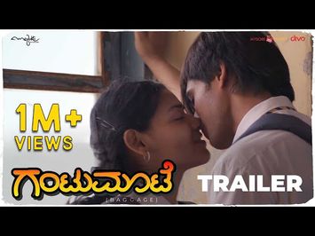 Gantumoote (Kannada) - Official Trailer | Teju Belawadi, Nischith | Roopa Rao | Aparajith Sris