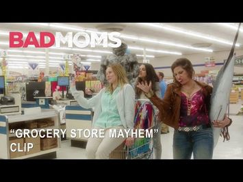 Bad Moms | 