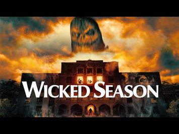 Wicked Season | Official Trailer | Horror Brains