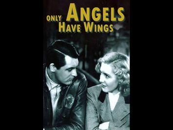 Only Angels Have Wings (1939) Trailer