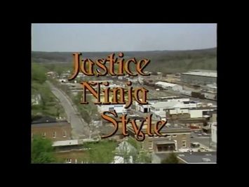 Justice Ninja Style Trailer