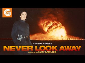 Never Look Away | Directed by Lucy Lawless | Official Trailer