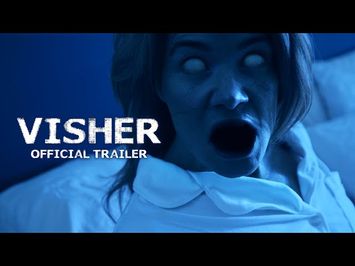 Visher - Official Horror Movie Trailer