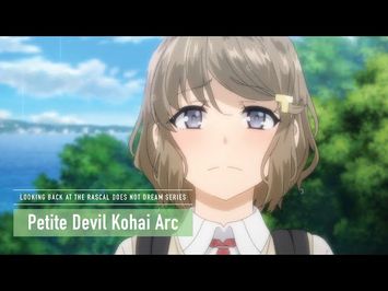 Rascal Does Not Dream Series - Petite Devil Kohai Arc [Subtitled]