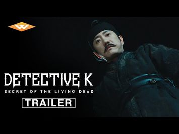 DETECTIVE K: SECRET OF THE LIVING DEAD (2018) Official Trailer