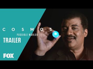 COSMOS: POSSIBLE WORLDS | Official Trailer | FOX BROADCASTING