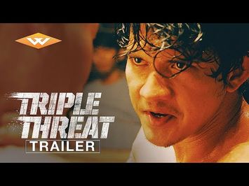 TRIPLE THREAT (2019) Official Trailer | Iko Uwais, Tony Jaa, Michael Jai White, Scott Adkins