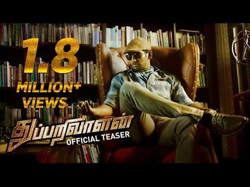 Thupparivaalan - Official Teaser | Vishal, Prasanna, Andrea Jeremiah, Anu Emmanuel | Mysskin