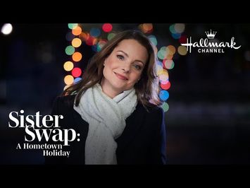 Sneak Peek - Sister Swap: A Hometown Holiday - Hallmark Channel