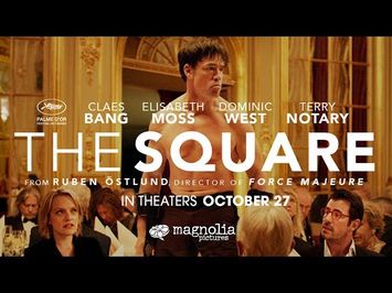 The Square - Official Trailer