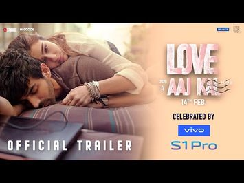 Love Aaj Kal - Official Trailer | Kartik, Sara, Randeep, Arushi | Imtiaz Ali | Dinesh Vijan | 14 Feb