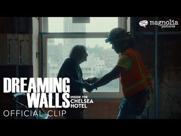 Dreaming Walls: Inside the Chelsea Hotel - Construction at the Chelsea Clip