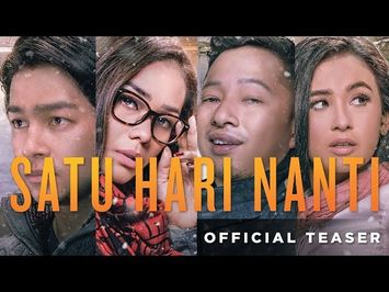 SATU HARI NANTI OFFICIAL TEASER