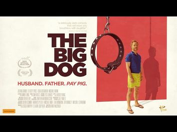 THE BIG DOG - OFFICIAL TRAILER